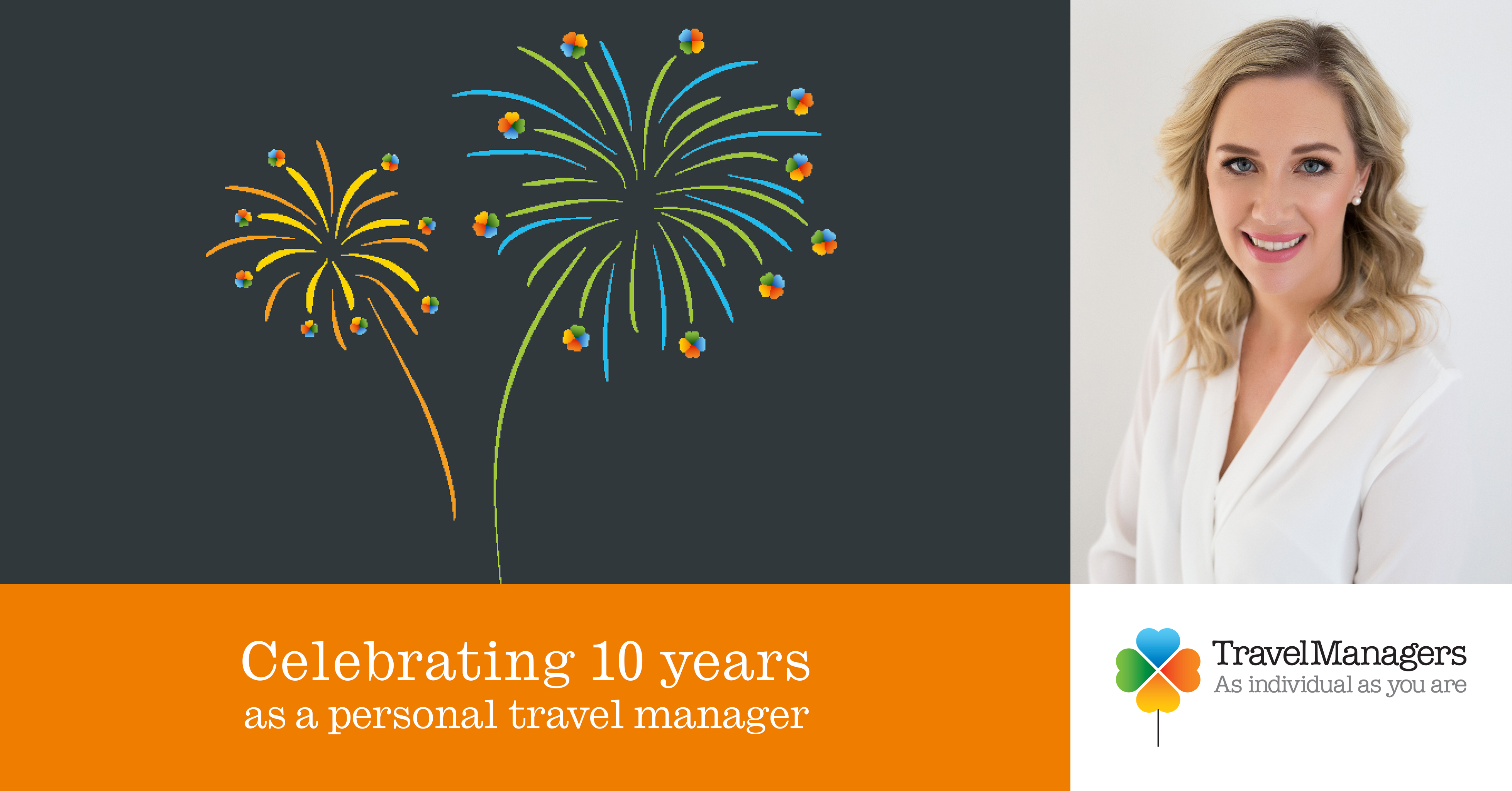 Celebrating 10 years as a Personal TravelManager