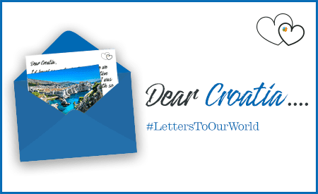 Dear Croatia #LettersToOurWorld | TravelManagers